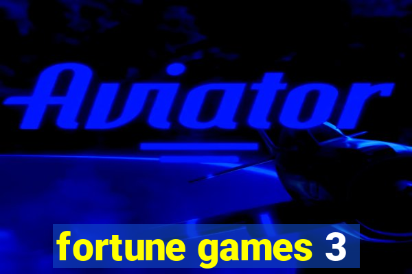 fortune games 3